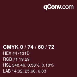 颜色代码: CMYK 0 / 74 / 60 / 72 | qconv.com