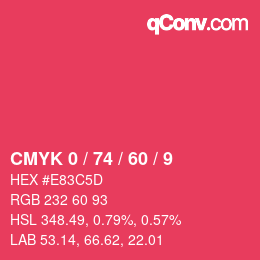 颜色代码: CMYK 0 / 74 / 60 / 9 | qconv.com
