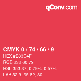 Farbcode: CMYK 0 / 74 / 66 / 9 | qconv.com