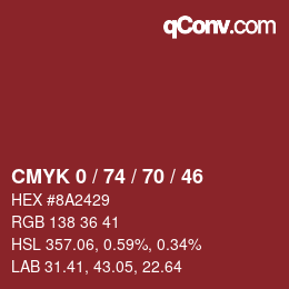 カラーコード: CMYK 0 / 74 / 70 / 46 | qconv.com
