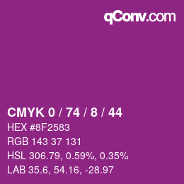 カラーコード: CMYK 0 / 74 / 8 / 44 | qconv.com