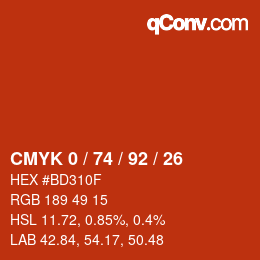 カラーコード: CMYK 0 / 74 / 92 / 26 | qconv.com