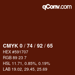 カラーコード: CMYK 0 / 74 / 92 / 65 | qconv.com