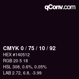 カラーコード: CMYK 0 / 75 / 10 / 92 | qconv.com