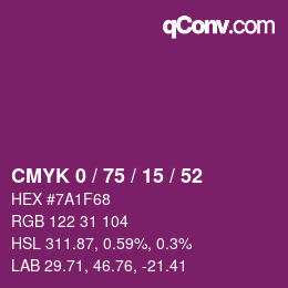 カラーコード: CMYK 0 / 75 / 15 / 52 | qconv.com