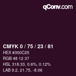 カラーコード: CMYK 0 / 75 / 23 / 81 | qconv.com