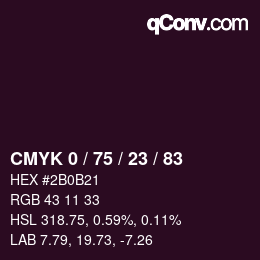 カラーコード: CMYK 0 / 75 / 23 / 83 | qconv.com
