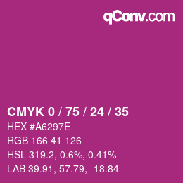 カラーコード: CMYK 0 / 75 / 24 / 35 | qconv.com