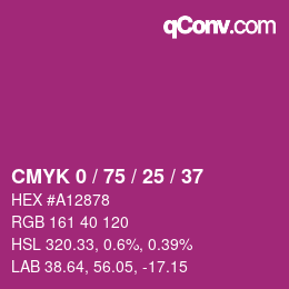 カラーコード: CMYK 0 / 75 / 25 / 37 | qconv.com