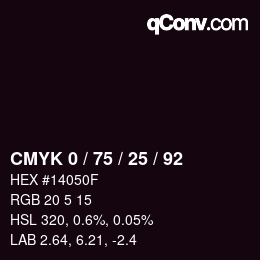 カラーコード: CMYK 0 / 75 / 25 / 92 | qconv.com