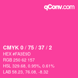 カラーコード: CMYK 0 / 75 / 37 / 2 | qconv.com
