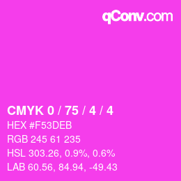 カラーコード: CMYK 0 / 75 / 4 / 4 | qconv.com