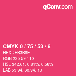 Color code: CMYK 0 / 75 / 53 / 8 | qconv.com