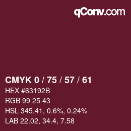 Color code: CMYK 0 / 75 / 57 / 61 | qconv.com
