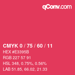 カラーコード: CMYK 0 / 75 / 60 / 11 | qconv.com