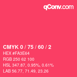 カラーコード: CMYK 0 / 75 / 60 / 2 | qconv.com