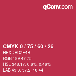 カラーコード: CMYK 0 / 75 / 60 / 26 | qconv.com