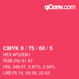 カラーコード: CMYK 0 / 75 / 60 / 5 | qconv.com