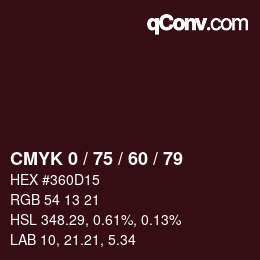颜色代码: CMYK 0 / 75 / 60 / 79 | qconv.com