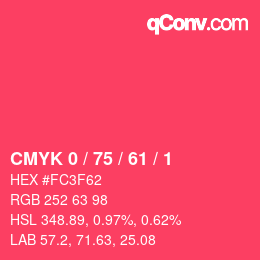 カラーコード: CMYK 0 / 75 / 61 / 1 | qconv.com