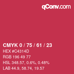 カラーコード: CMYK 0 / 75 / 61 / 23 | qconv.com