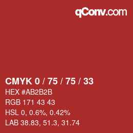 Color code: CMYK 0 / 75 / 75 / 33 | qconv.com