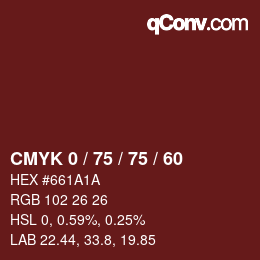 カラーコード: CMYK 0 / 75 / 75 / 60 | qconv.com