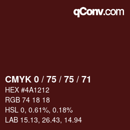 カラーコード: CMYK 0 / 75 / 75 / 71 | qconv.com