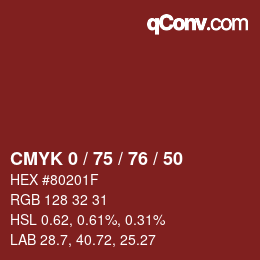 カラーコード: CMYK 0 / 75 / 76 / 50 | qconv.com
