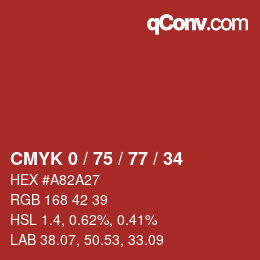 カラーコード: CMYK 0 / 75 / 77 / 34 | qconv.com