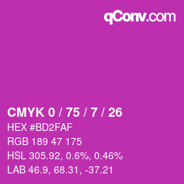 カラーコード: CMYK 0 / 75 / 7 / 26 | qconv.com