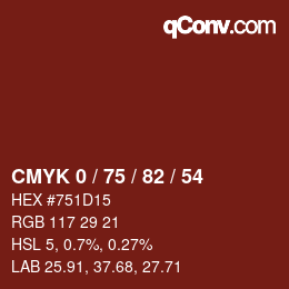 颜色代码: CMYK 0 / 75 / 82 / 54 | qconv.com