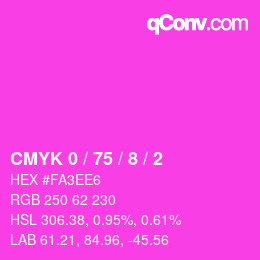 カラーコード: CMYK 0 / 75 / 8 / 2 | qconv.com