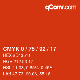 カラーコード: CMYK 0 / 75 / 92 / 17 | qconv.com