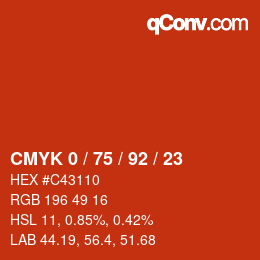 カラーコード: CMYK 0 / 75 / 92 / 23 | qconv.com