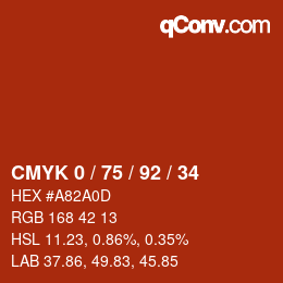 カラーコード: CMYK 0 / 75 / 92 / 34 | qconv.com