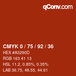 カラーコード: CMYK 0 / 75 / 92 / 36 | qconv.com