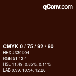 カラーコード: CMYK 0 / 75 / 92 / 80 | qconv.com