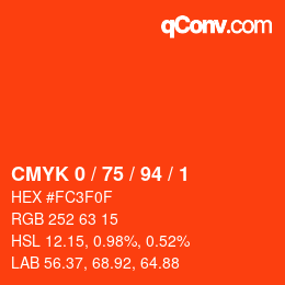 カラーコード: CMYK 0 / 75 / 94 / 1 | qconv.com