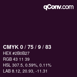 カラーコード: CMYK 0 / 75 / 9 / 83 | qconv.com