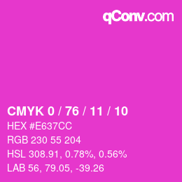 Color code: CMYK 0 / 76 / 11 / 10 | qconv.com
