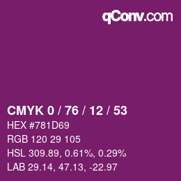 カラーコード: CMYK 0 / 76 / 12 / 53 | qconv.com