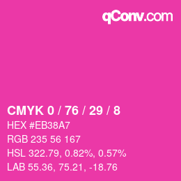 カラーコード: CMYK 0 / 76 / 29 / 8 | qconv.com
