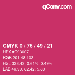 カラーコード: CMYK 0 / 76 / 49 / 21 | qconv.com