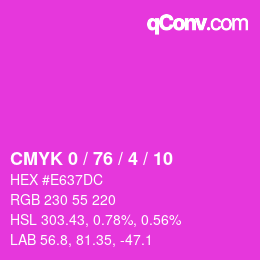 Color code: CMYK 0 / 76 / 4 / 10 | qconv.com