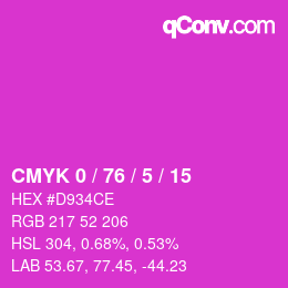 カラーコード: CMYK 0 / 76 / 5 / 15 | qconv.com
