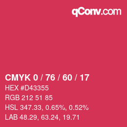 Color code: CMYK 0 / 76 / 60 / 17 | qconv.com