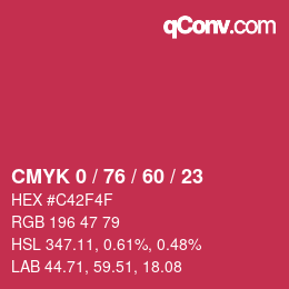 カラーコード: CMYK 0 / 76 / 60 / 23 | qconv.com