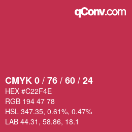 カラーコード: CMYK 0 / 76 / 60 / 24 | qconv.com