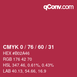 Color code: CMYK 0 / 76 / 60 / 31 | qconv.com